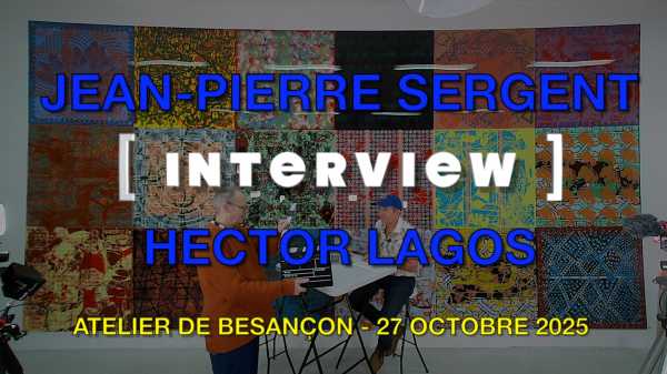 Filmed interview FILMED INTERVIEW WITH JEAN-PIERRE SERGENT [ARTIST] & HECTOR LAGOS [JOURNALIST]