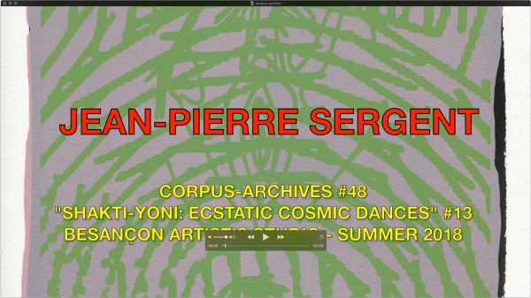 Jean-Piere Sergent, CORPUS-ARCHIVES PART 48: 'SHAKTI-YONI: ECSTATIC COSMIC DANCES' #13