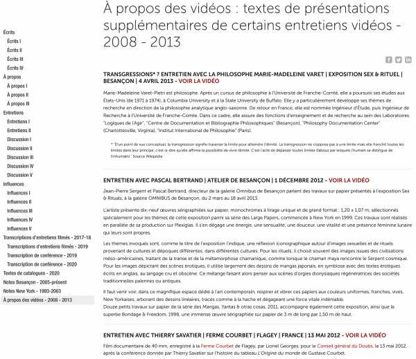 Jean-Pierre Sergent, About the videos: texts of additional presentations of some video interviews - 2008 - 2013