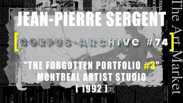 Artist Jean-Pierre sergent, Corpus-Archive Vidéo #74 : "The Hidden silkscreens" The Odalisque screen prints from the "Mysterious Montreal Portfolio #3"