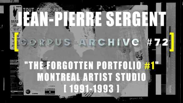 Artiste Jean-Pierre Sergent  Corpus-Archive Vidéo #72 : "The Hidden silkscreens" from the "Mysterious Portfolio #1"