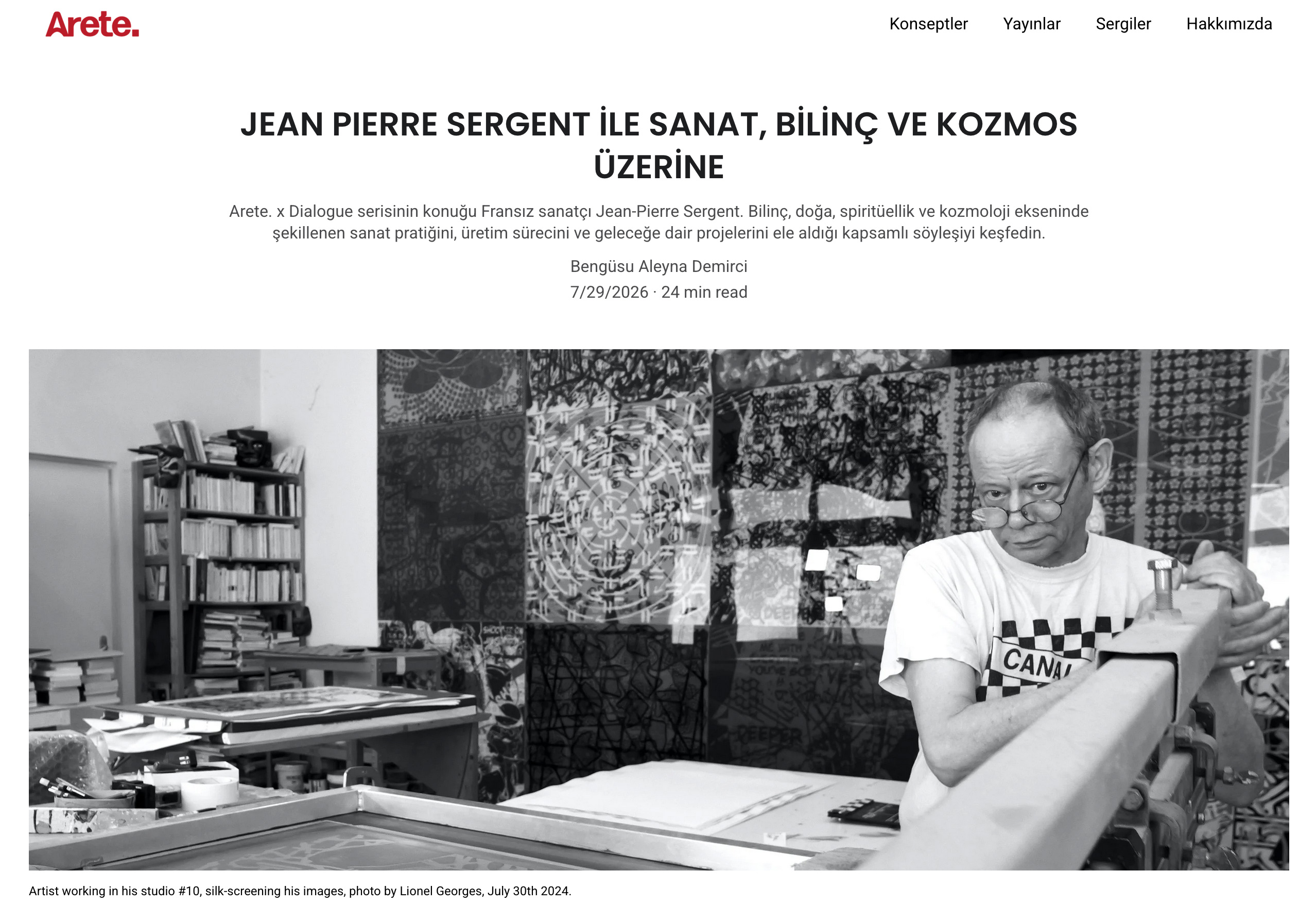 INTERVIEW ARTIST JEAN-PIERRE SERGENT WITH ART CRITIC BENG&Uuml;SU ALEYNA DEMIRCI, JULLY 29 2026 | ARTICLE IN TURKISH IN ARETE PROJECT